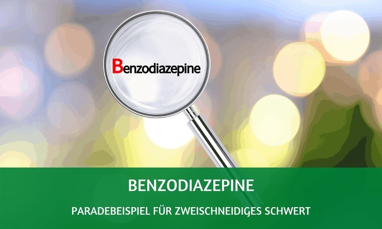 Benzodiazepine: Paradebeispiel für zweischneidiges Schwert