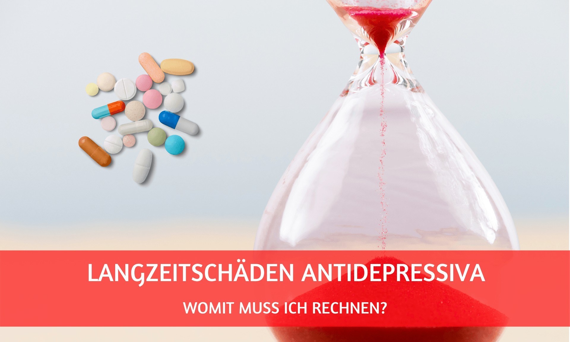 Langzeitschäden durch Antidepressiva?