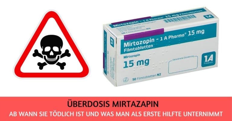 Überdosis Mirtazapin: wann ist sie tödlich und was tun?