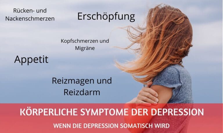 Körperliche Symptome: wenn die Depression nicht nur auf die Psyche schlägt