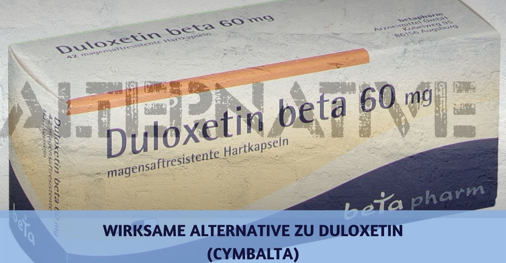Alternative Duloxetin Cymbalta
