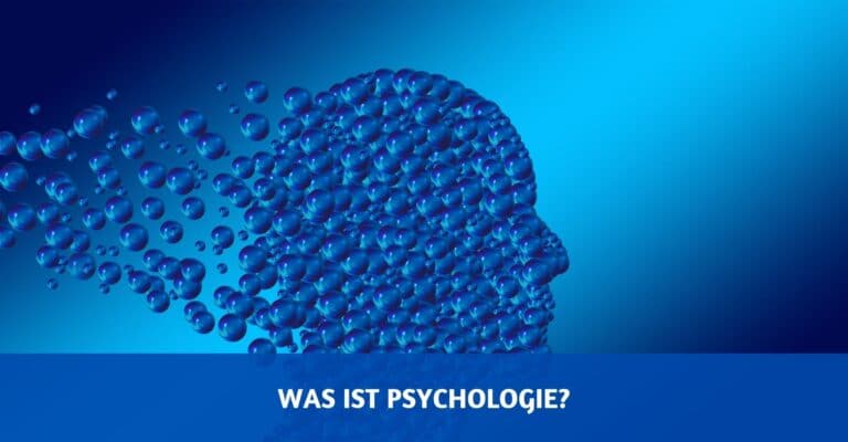 Was ist Psychologie und wozu dient sie?