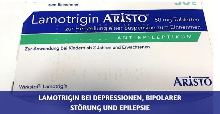 Lamotrigin bei Depression, Bipolarer Störung und Epilepsie