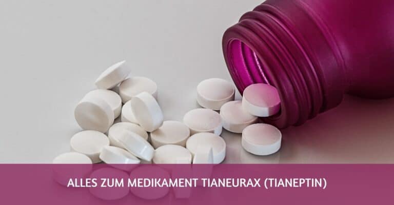 Tianeurax (Tianeptin Natrium) – in vielen Ländern verboten