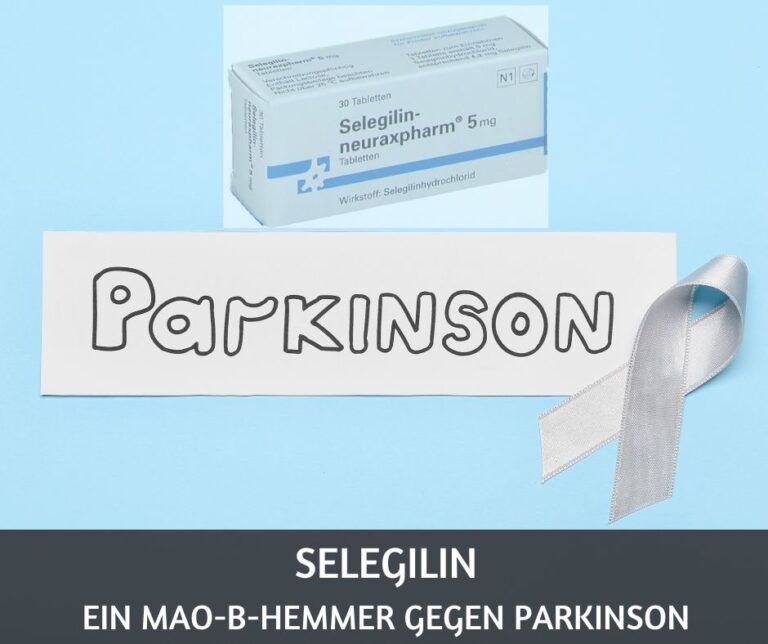 Selegilin: ein Monoaminooxidase-B-Hemmer gegen Parkinson