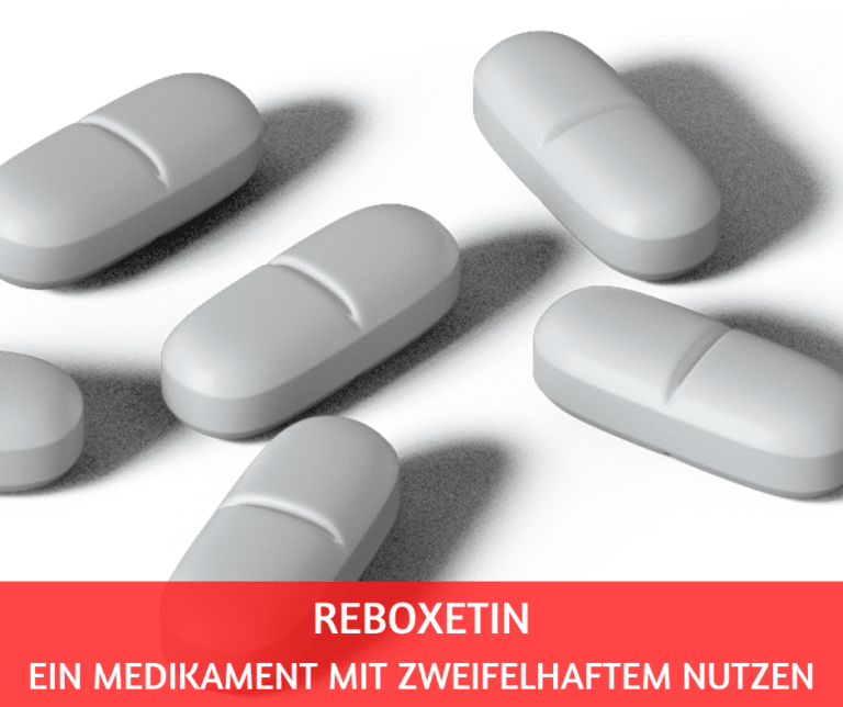 Reboxetin: ein NARI mit mit zweifelhaftem Nutzen