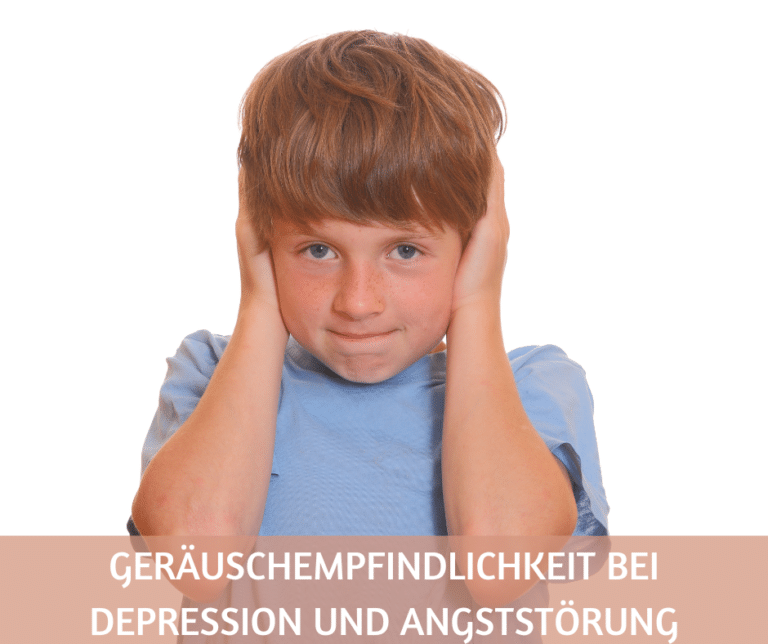 Geräuschempfindlichkeit bei Depression und Angststörung