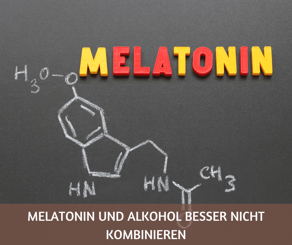 Melatonin und Alkohol besser nicht kombinieren