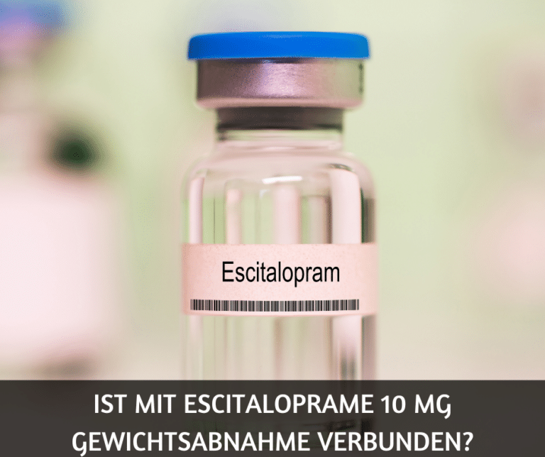 Gewichtsabnahme mit Escitaloprame 10 mg: ist das möglich?