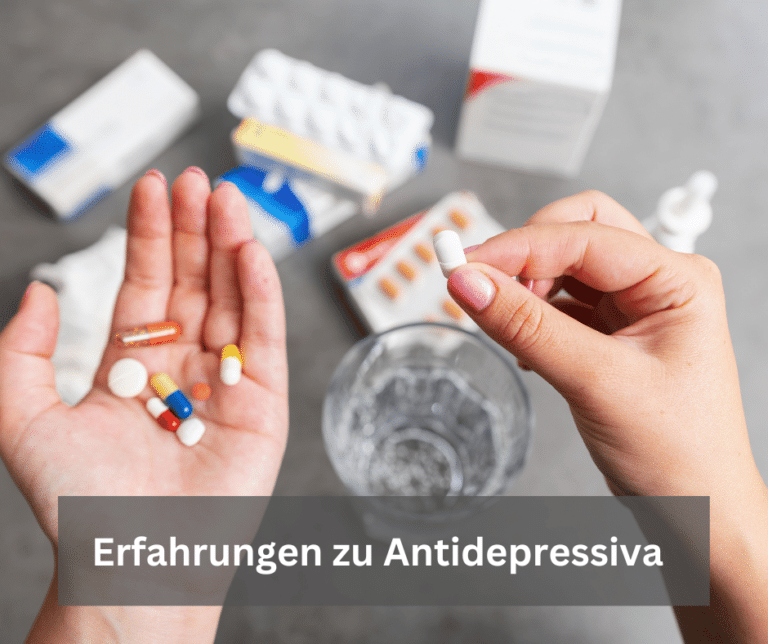 Antidepressiva: Erfahrungen und Erfahrungsberichte
