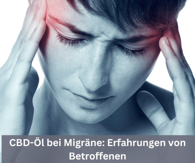 CBD-Öl bei Migräne: Erfahrungen von Betroffenen